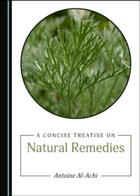 Abbildung von: Concise Treatise on Natural Remedies - Cambridge Scholars Publishing