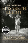 Cover: Becoming Elisabeth Elliot - Broadman & Holman Publishers