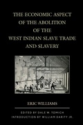 Cover: The Economic Aspect of the Abolition of the West Indian Slave Trade and Slavery - Rowman & Littlefield Publishers