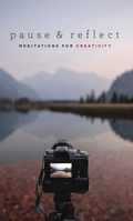 Cover: Pause and Reflect: Meditations for Creativity - One Voice Press