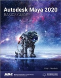 Cover: Autodesk Maya 2020 Basics Guide - SDC Publications
