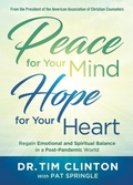 Cover: Peace for Your Mind, Hope for Your Heart - Charisma House