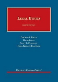 Enlarge image Cover: Legal Ethics - CasebookPlus - West Academic Press