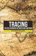 Cover: Tracing the Relationship Between God and Man - Trafford Publishing