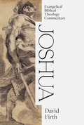 Cover: Joshua: Evangelical Biblical Theology Commentary - Faithlife Corporation