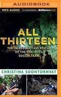 Cover: All Thirteen - Candlewick on Brilliance Audio