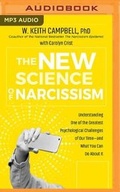 Cover: The New Science of Narcissism - Brilliance Audio