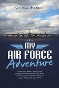 Cover: My Air Force Adventure - AUTHORHOUSE