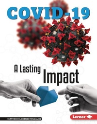 Enlarge image Cover: A Lasting Impact - Lerner Publishing Group