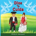 Cover: Dios Te Cuida - Philip O. Akinyemi