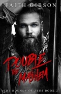 Cover: Double The Mayhem - Faith Gibson