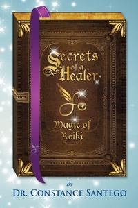Enlarge image Cover: Secrets of a Healer - Magic of Reiki - Maximillian Enterprises Inc.