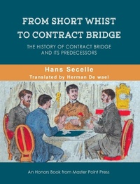 Abbildung von: From Short Whist to Contract Bridge - Master Point Press