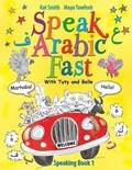 Cover: Speak Arabic Fast - Speaking Book 1 - Wrate's Publishing