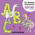 Cover: A B C (Oscar The Orgo Activity Book) - Orgo Press