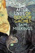 Cover: The Afterlives of Dr. Gachet - ebookpartnership.com