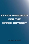 Cover: Ethics Handbook for the Space Odyssey - ATF Press