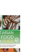 Cover: Vegetarian dog food recipe guide - Canadian ISBN Provided