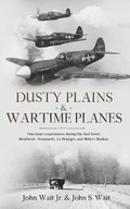 Cover: Dusty Plains & Wartime Planes - BLKDOG Publishing