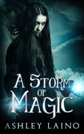 Cover: A Storm of Magic - BLKDOG Publishing