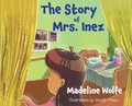 Cover: The Story of Mrs. Inez - BURKHART BOOKS