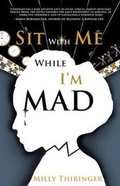 Cover: Sit with Me While I'm Mad - Filles Vertes Publishing
