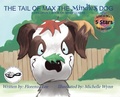 Cover: The Tail of Max the Mindless Dog - Words to Ponder Publishing Company, LLC