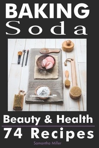 Abbildung von: Baking Soda Beauty and Health - Cladd Publishing Inc.