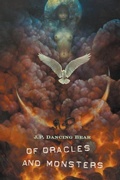 Cover: Of Oracles and Monsters - Glass Lyre Press