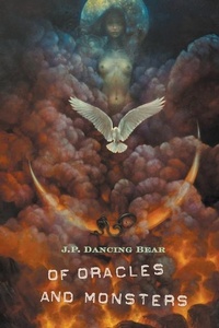 Enlarge image Cover: Of Oracles and Monsters - Glass Lyre Press