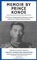 Cover: Memoir by Prince Konoe - Pacific Atrocities Education