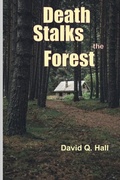 Cover: Death Stalks the Forest - Tree Shadow Press