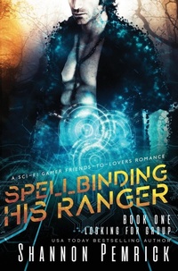 Enlarge image Cover: Spellbinding His Ranger - Shannon Pemrick