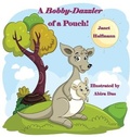 Cover: A Bobby-Dazzler of a Pouch - Pen It! Publications, LLC