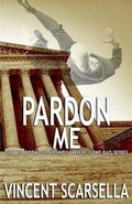 Cover: Pardon Me - Digital Crime Fiction, an Imprint of Digital Ficti