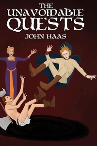 Enlarge image Cover: The Unavoidable Quests - Renaissance Press