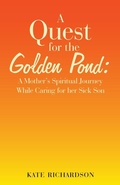 Cover: A Quest for the Golden Pond - Balboa Press