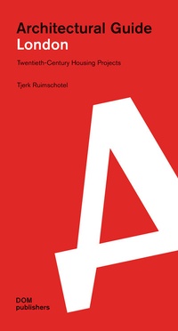 Abbildung von: London. Architectural Guide - DOM publishers