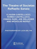 Cover: The Theatre of Societas Raffaello Sanzio - Routledge
