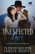 Cover: An Unexpected Love (Sage Creek, #1) - Lorana Hoopes
