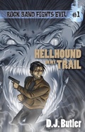 Cover: Hellhound on my Trail (Rock Band Fights Evil, #1) - WordFire Press