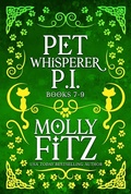 Cover: Pet Whisperer P.I. Books 7-9 (Molly Fitz Collections, #3) - Partridge & Pear Press