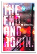 Cover: The End. And Again - Istros Books