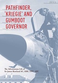 Cover: Pathfinder, 'Kriegie' and Gumboot Governor - Big Sky Publishing