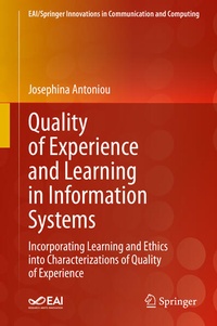 Enlarge image Cover: Quality of Experience and Learning in Information Systems - Springer