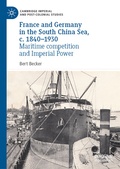 Cover: France and Germany in the South China Sea, c. 1840-1930 - Palgrave Macmillan
