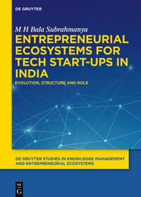 Abbildung von: Entrepreneurial Ecosystems for Tech Start-ups in India - De Gruyter