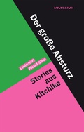 Cover: Der gro&szlig;e Absturz - Secession Verlag f&uuml;r Literatur