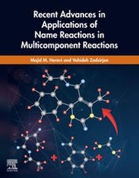 Abbildung von: Recent Advances in Applications of Name Reactions in Multicomponent Reactions - Elsevier