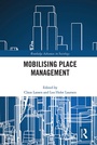 Cover: Mobilising Place Management - Routledge
